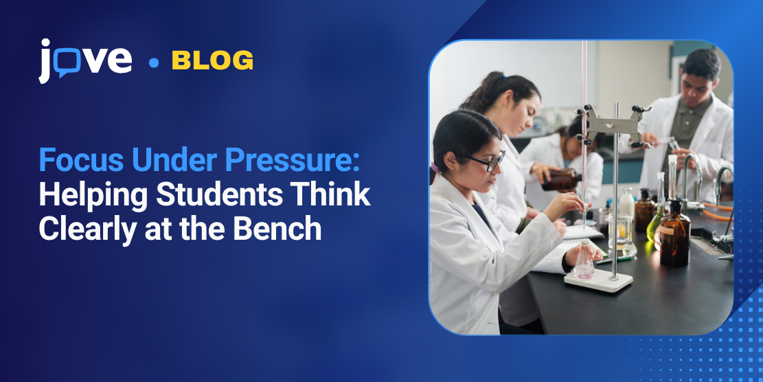 Focus Under Pressure: Helping Students Think Clearly at the Bench