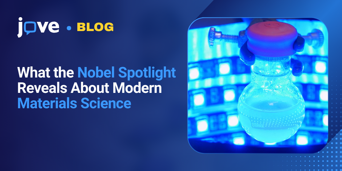 What the Nobel Spotlight Reveals About Modern Materials Science